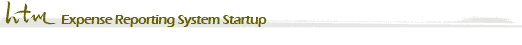 HTM expense reporting system startup HTM expense reporting system startup